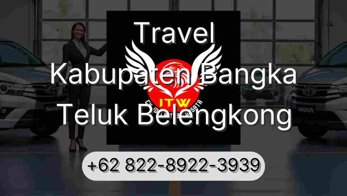 Travel Kabupaten Bangka Teluk Belengkong