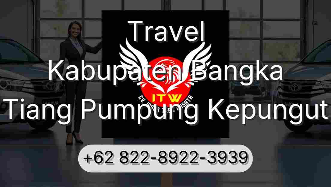 Travel Kabupaten Bangka Tiang Pumpung Kepungut