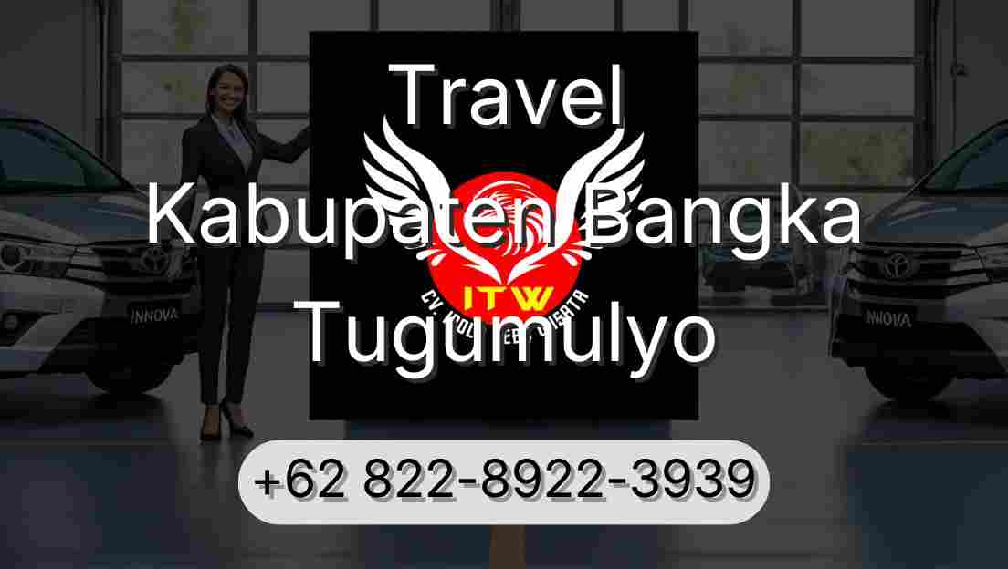 Travel Kabupaten Bangka Tugumulyo