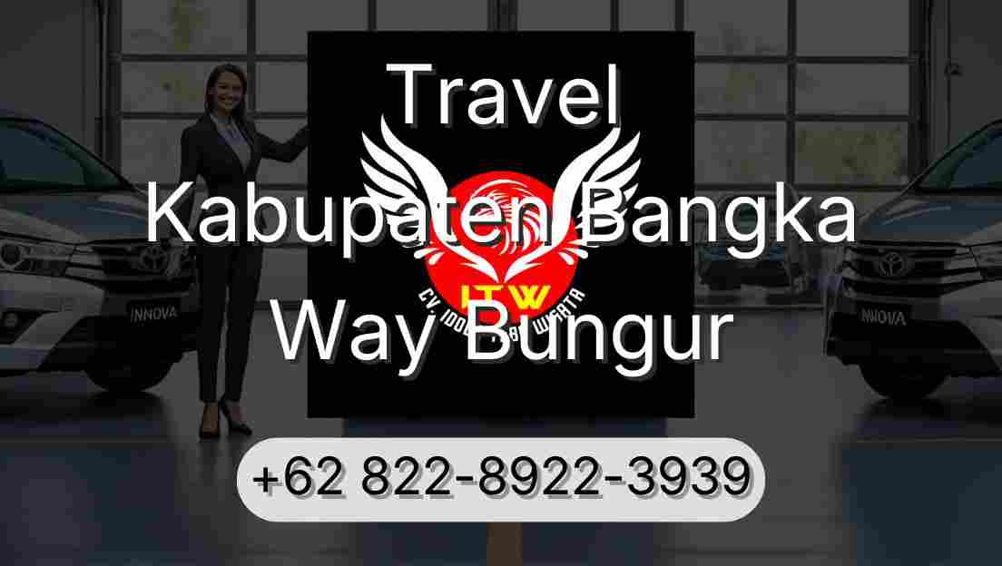 Travel Kabupaten Bangka Way Bungur