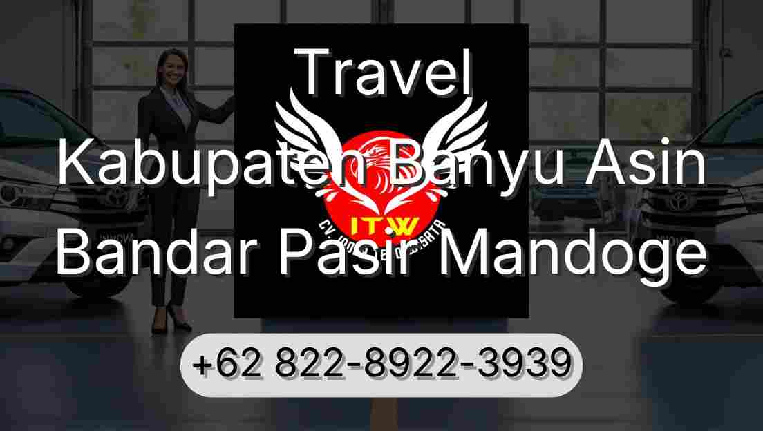 Travel Kabupaten Banyu Asin Bandar Pasir Mandoge