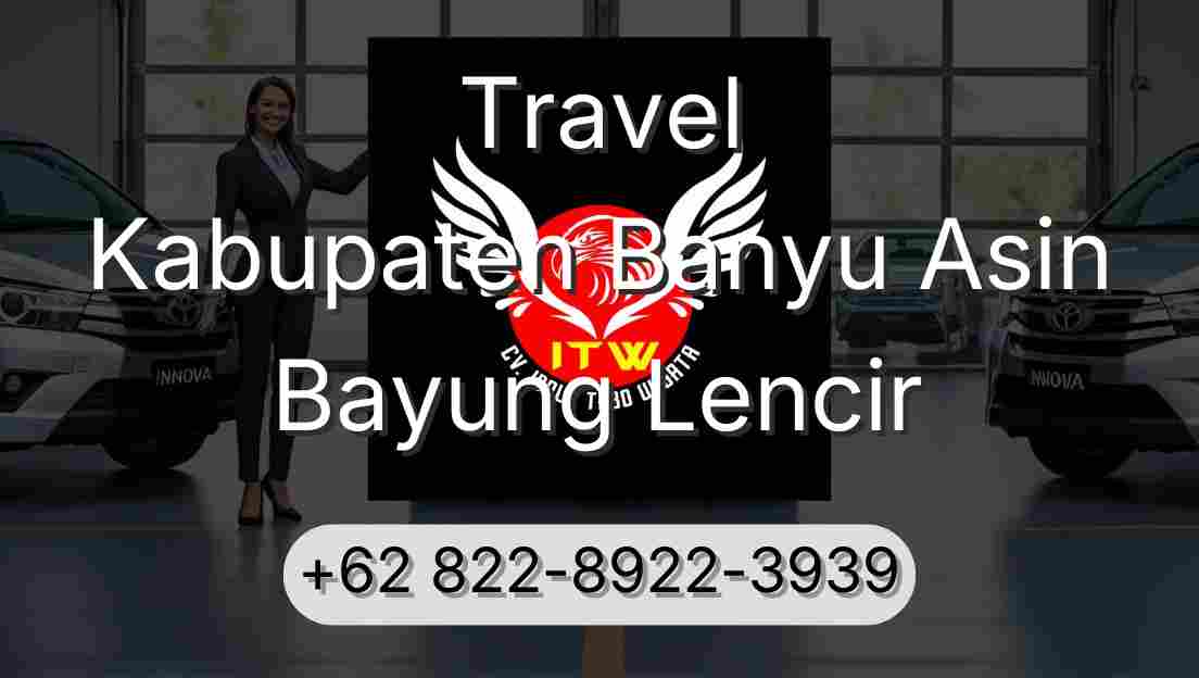 Travel Kabupaten Banyu Asin Bayung Lencir