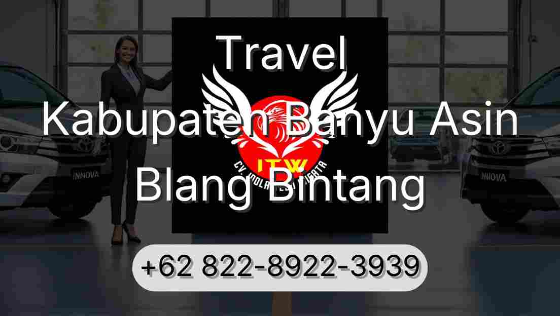 Travel Kabupaten Banyu Asin Blang Bintang