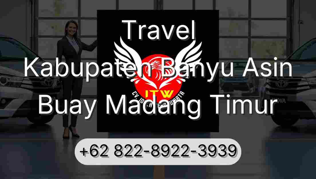 Travel Kabupaten Banyu Asin Buay Madang Timur