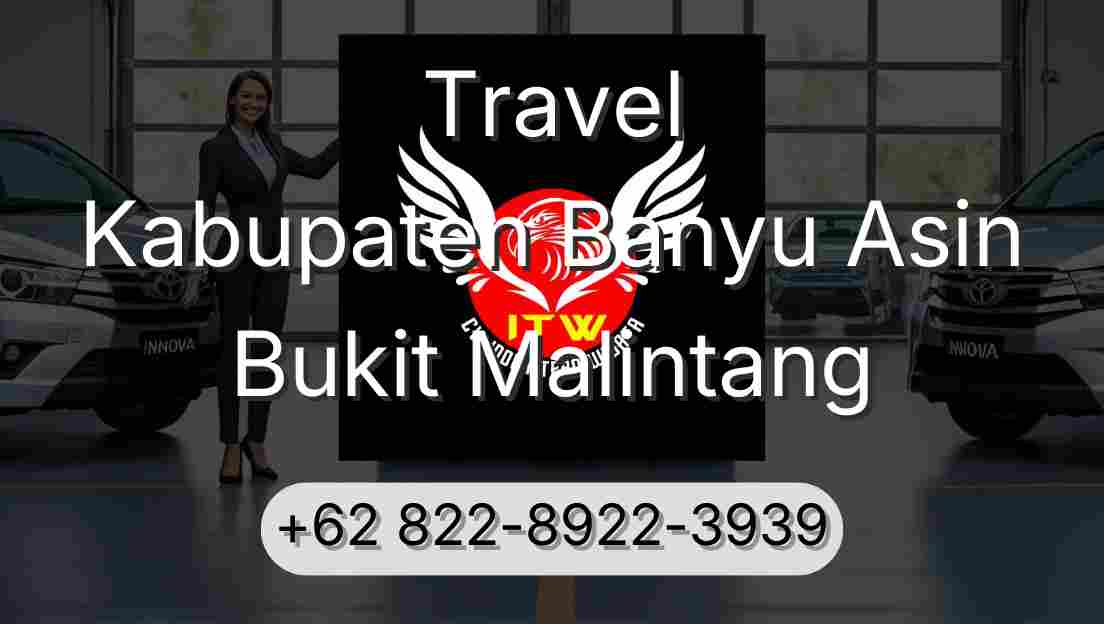 Travel Kabupaten Banyu Asin Bukit Malintang