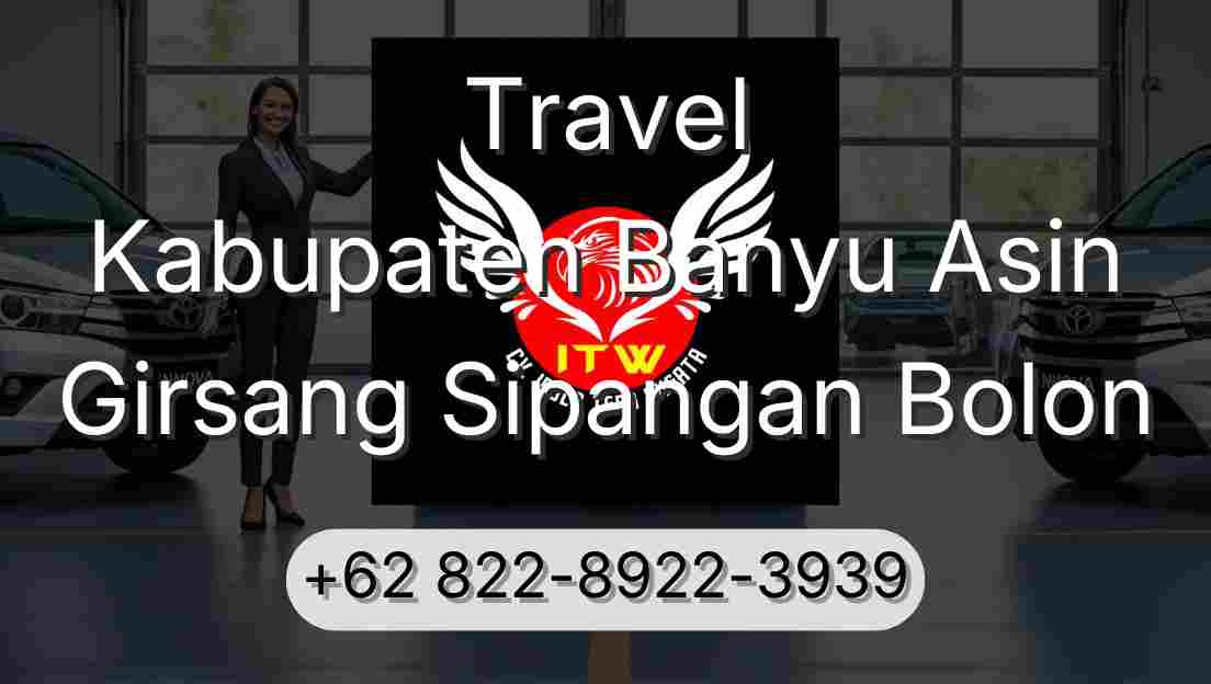 Travel Kabupaten Banyu Asin Girsang Sipangan Bolon