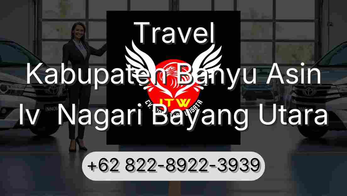 Travel Kabupaten Banyu Asin Iv  Nagari Bayang Utara