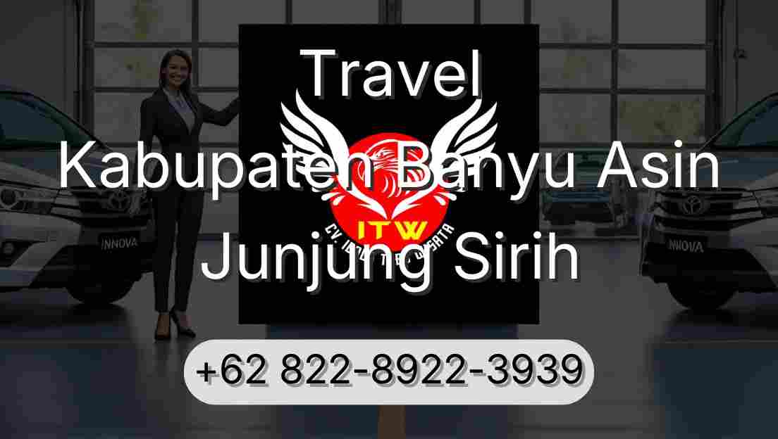 Travel Kabupaten Banyu Asin Junjung Sirih