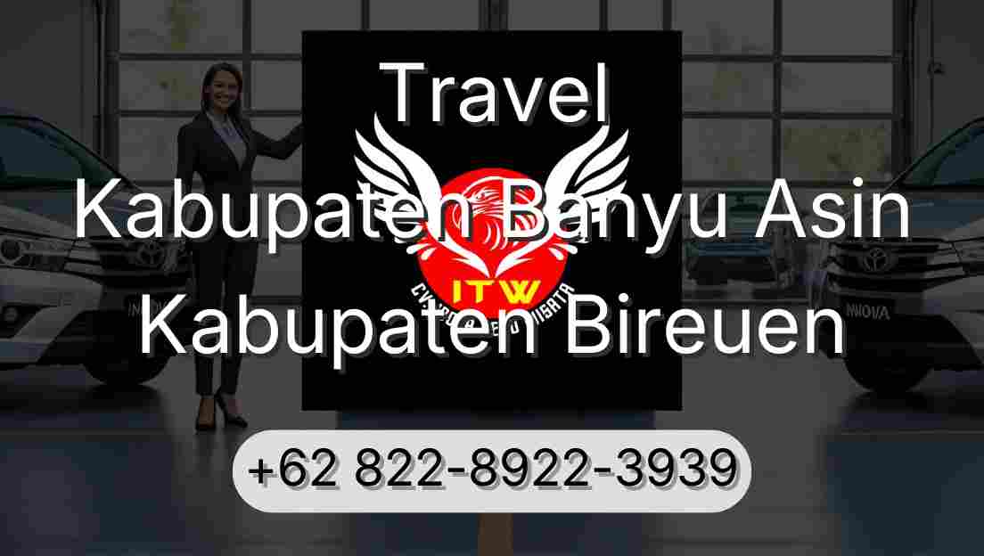 Travel Kabupaten Banyu Asin Kabupaten Bireuen