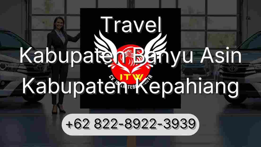 Travel Kabupaten Banyu Asin Kabupaten Kepahiang