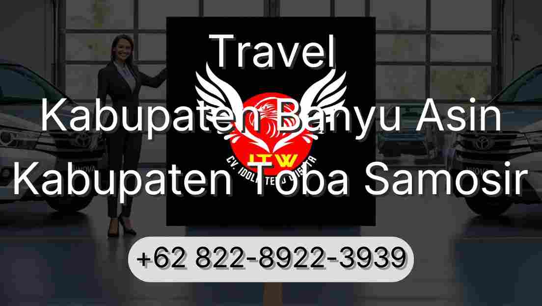 Travel Kabupaten Banyu Asin Kabupaten Toba Samosir