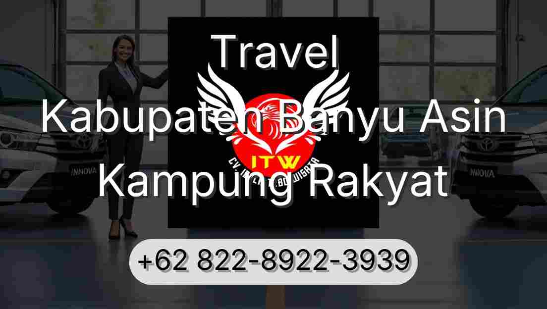 Travel Kabupaten Banyu Asin Kampung Rakyat