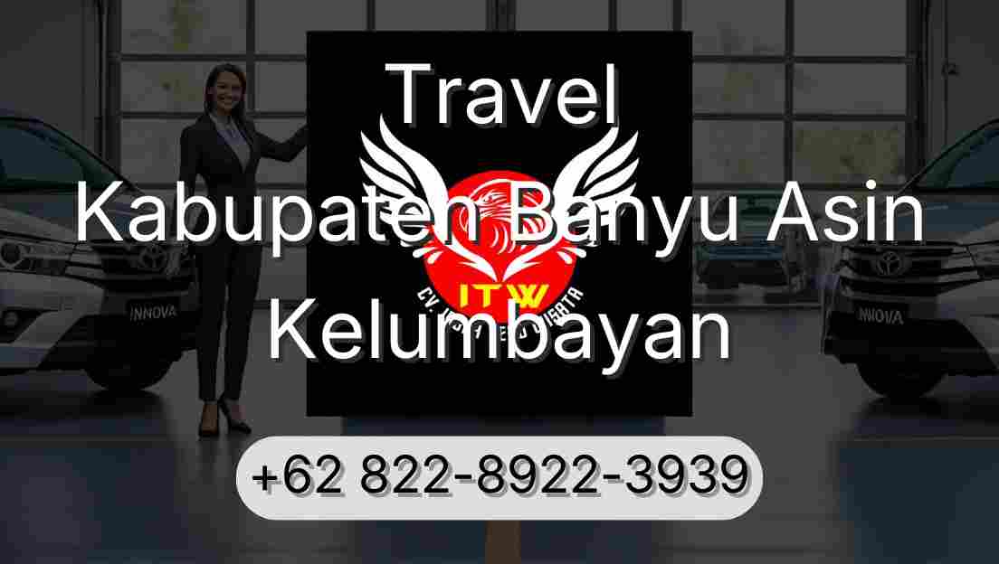 Travel Kabupaten Banyu Asin Kelumbayan