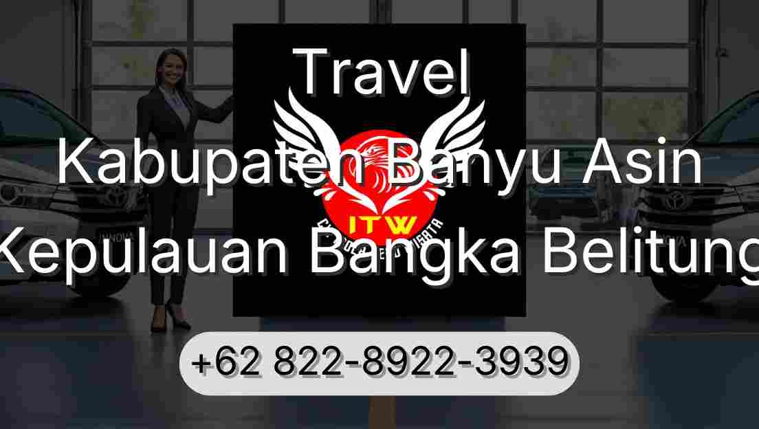 Travel Kabupaten Banyu Asin Kepulauan Bangka Belitung