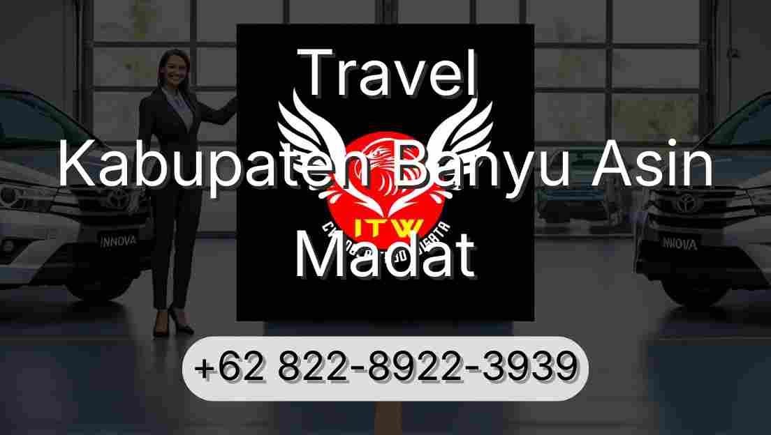 Travel Kabupaten Banyu Asin Madat