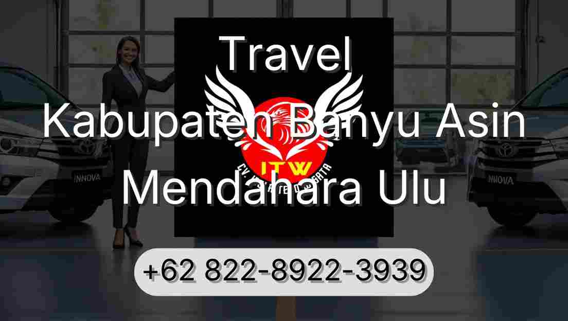 Travel Kabupaten Banyu Asin Mendahara Ulu