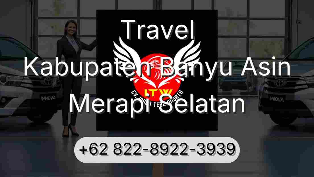 Travel Kabupaten Banyu Asin Merapi Selatan