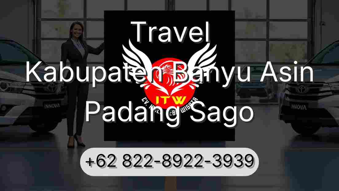 Travel Kabupaten Banyu Asin Padang Sago