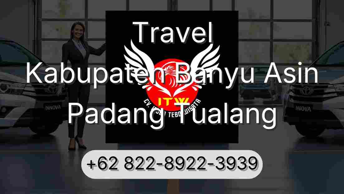 Travel Kabupaten Banyu Asin Padang Tualang