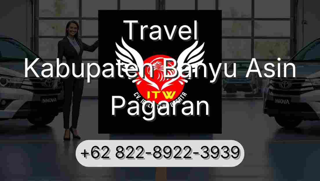 Travel Kabupaten Banyu Asin Pagaran