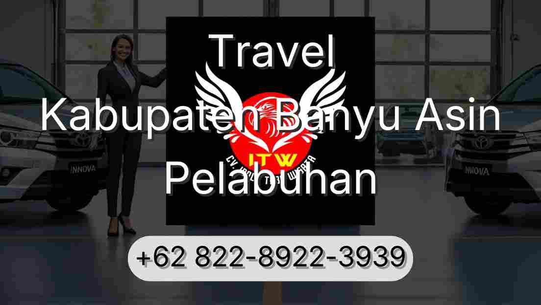 Travel Kabupaten Banyu Asin Pelabuhan