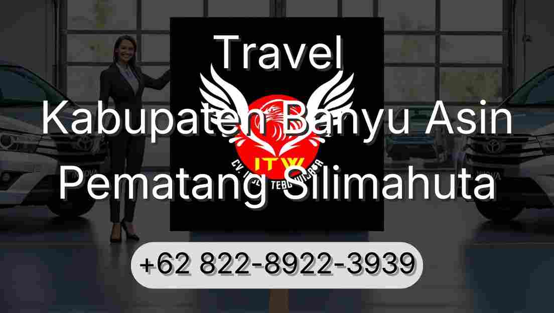 Travel Kabupaten Banyu Asin Pematang Silimahuta