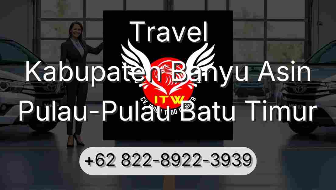 Travel Kabupaten Banyu Asin Pulau-Pulau Batu Timur