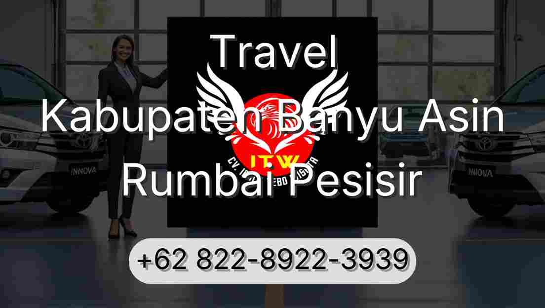 Travel Kabupaten Banyu Asin Rumbai Pesisir