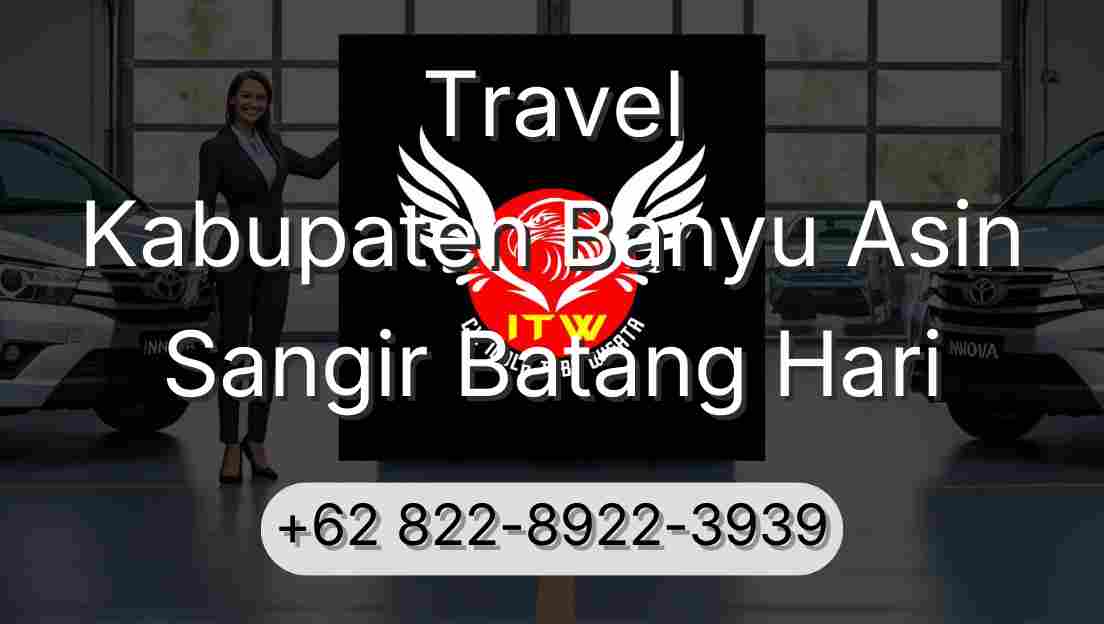 Travel Kabupaten Banyu Asin Sangir Batang Hari