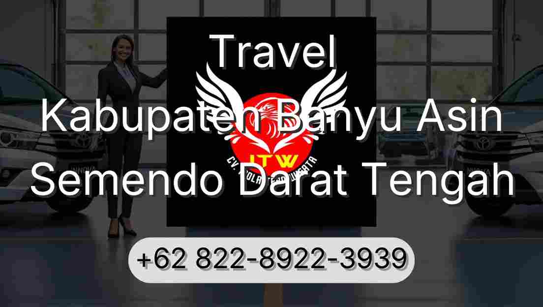 Travel Kabupaten Banyu Asin Semendo Darat Tengah
