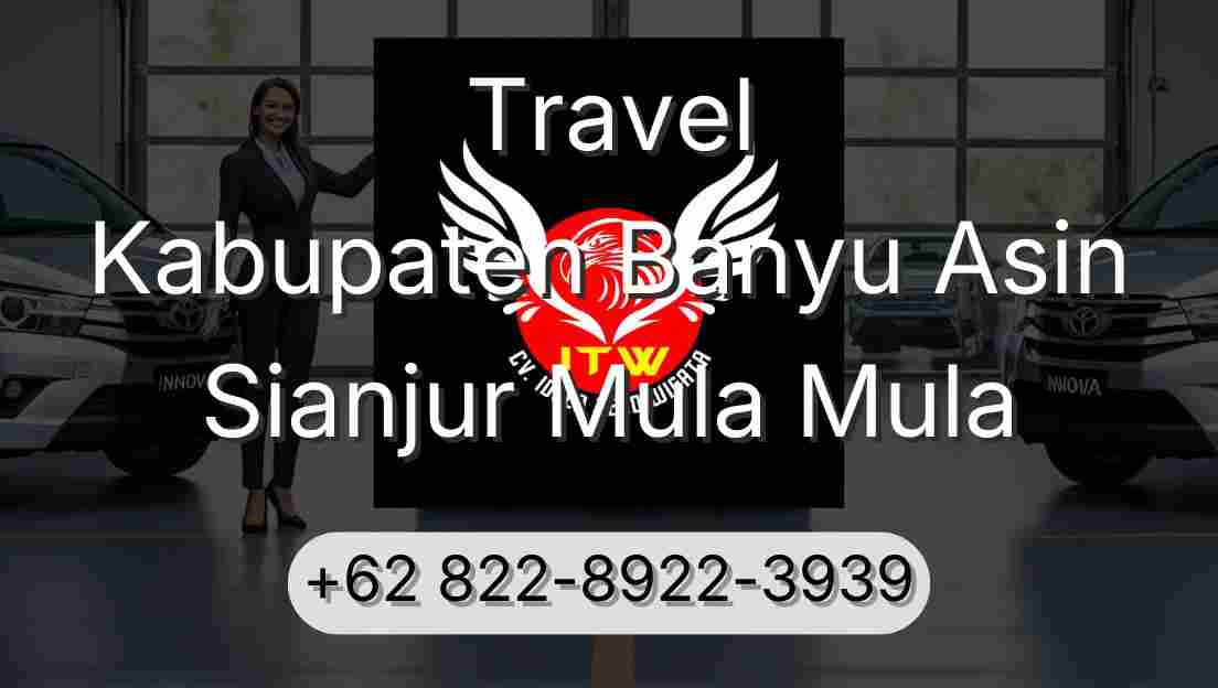 Travel Kabupaten Banyu Asin Sianjur Mula Mula