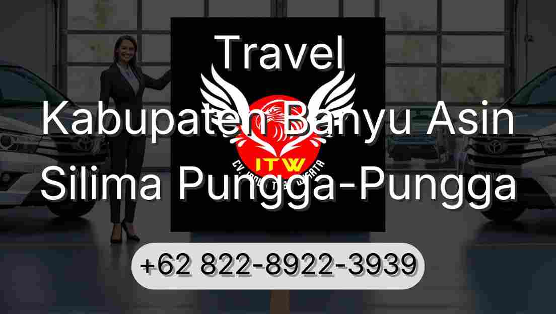 Travel Kabupaten Banyu Asin Silima Pungga-Pungga