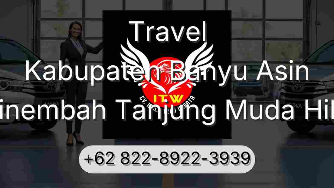 Travel Kabupaten Banyu Asin Sinembah Tanjung Muda Hilir