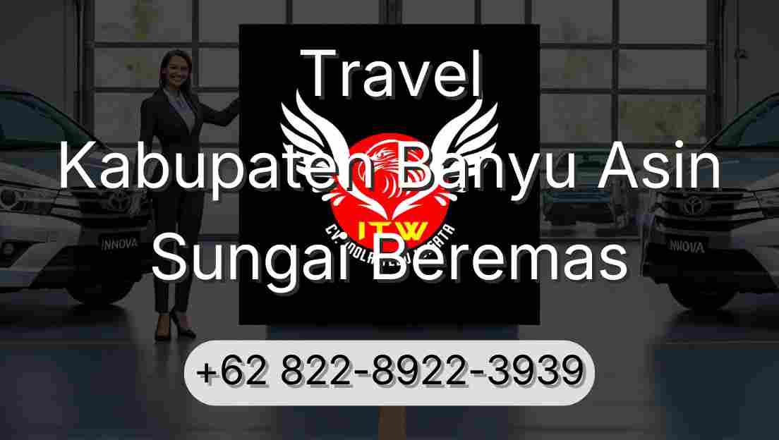 Travel Kabupaten Banyu Asin Sungai Beremas