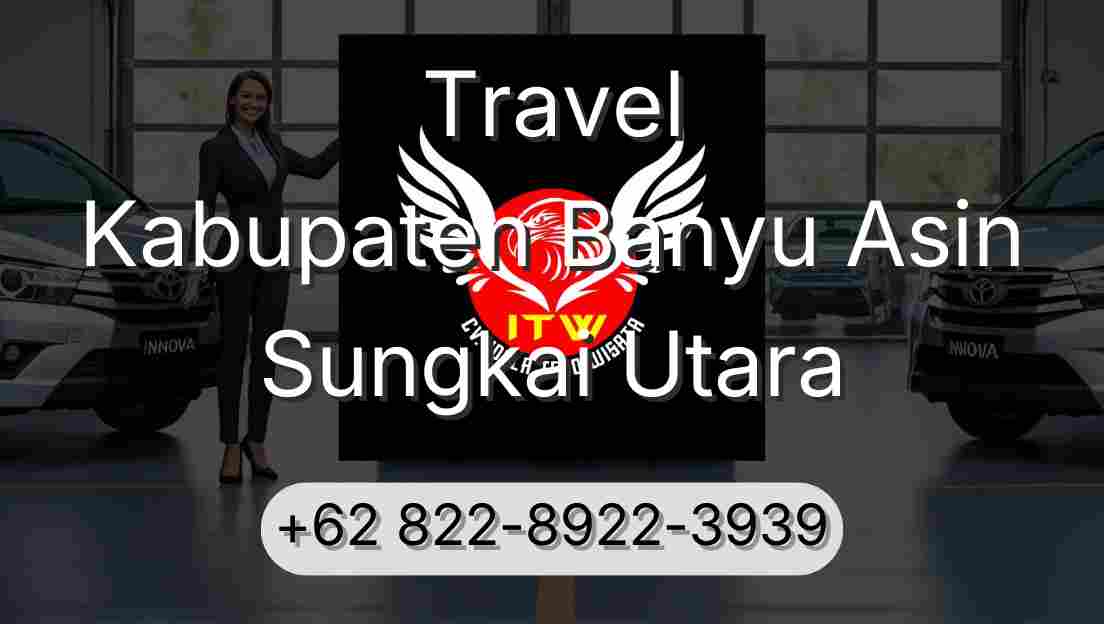 Travel Kabupaten Banyu Asin Sungkai Utara