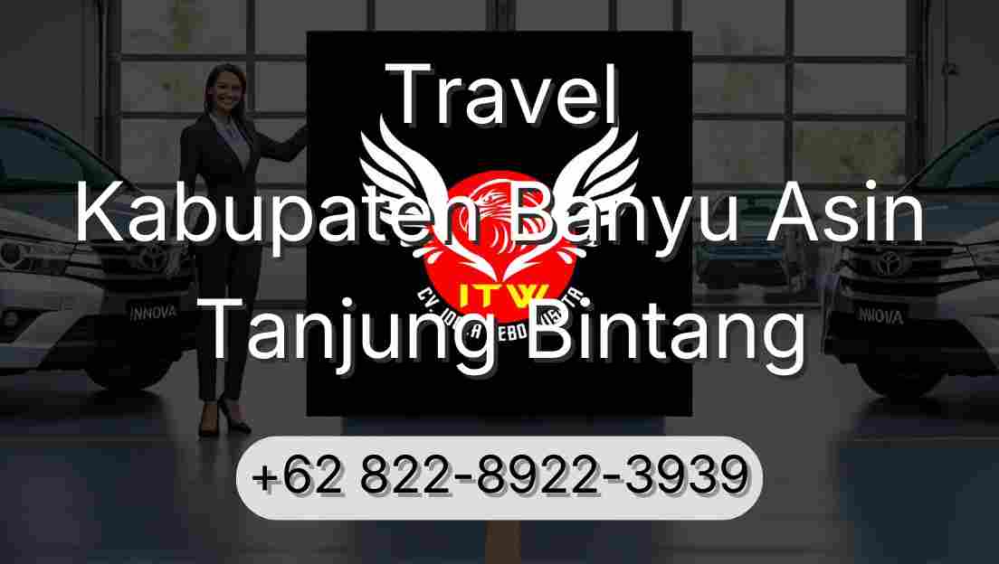 Travel Kabupaten Banyu Asin Tanjung Bintang