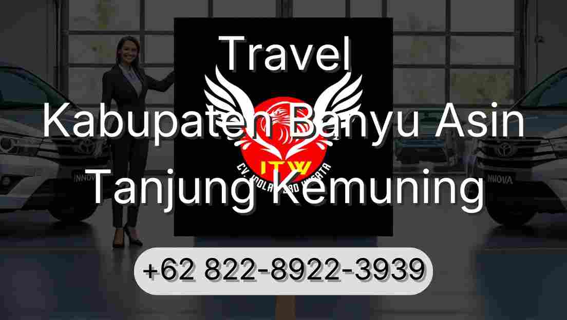 Travel Kabupaten Banyu Asin Tanjung Kemuning