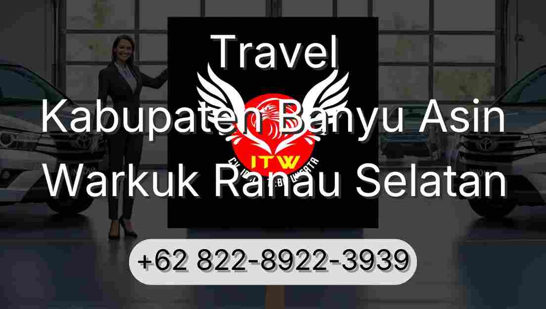 Travel Kabupaten Banyu Asin Warkuk Ranau Selatan