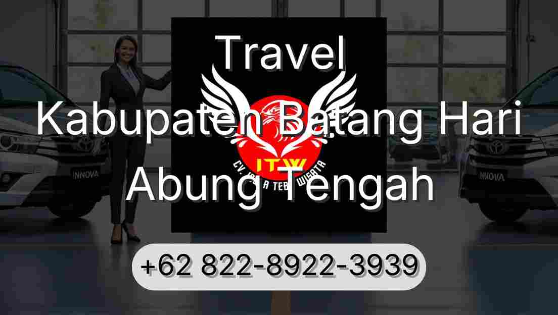 Travel Kabupaten Batang Hari Abung Tengah