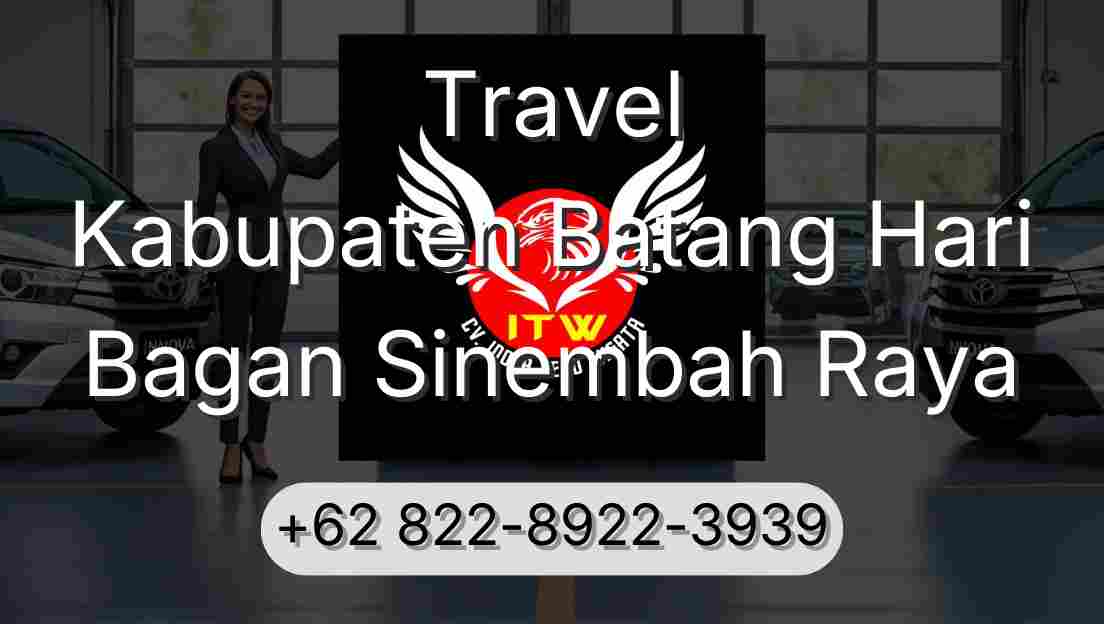 Travel Kabupaten Batang Hari Bagan Sinembah Raya