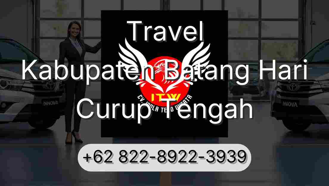 Travel Kabupaten Batang Hari Curup Tengah