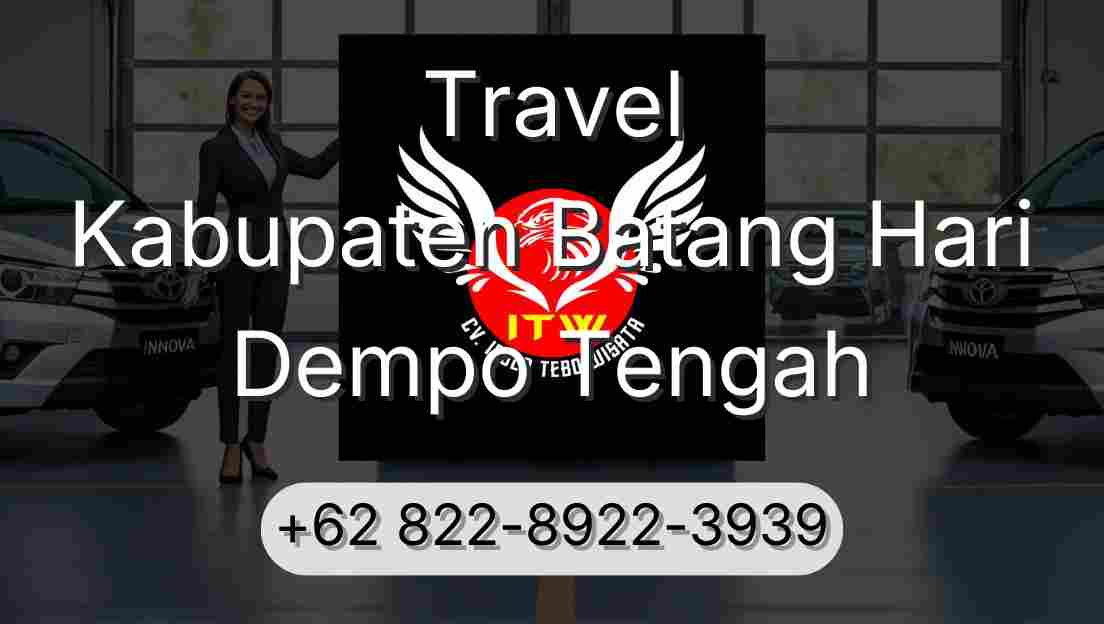 Travel Kabupaten Batang Hari Dempo Tengah