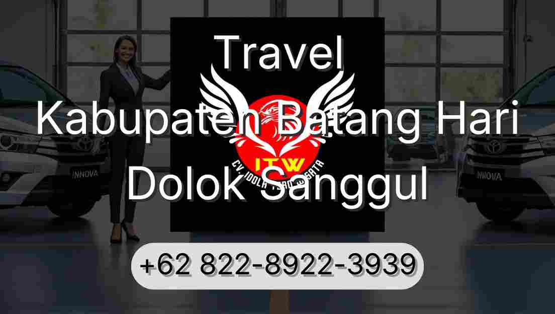 Travel Kabupaten Batang Hari Dolok Sanggul