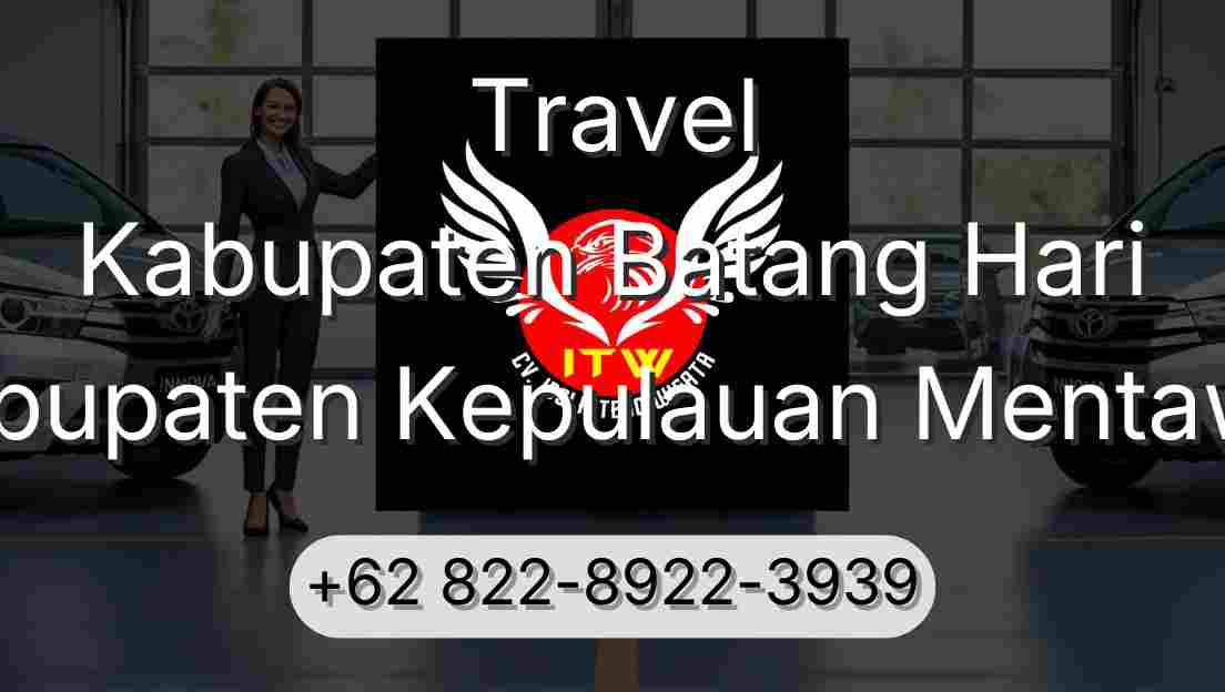 Travel Kabupaten Batang Hari Kabupaten Kepulauan Mentawai