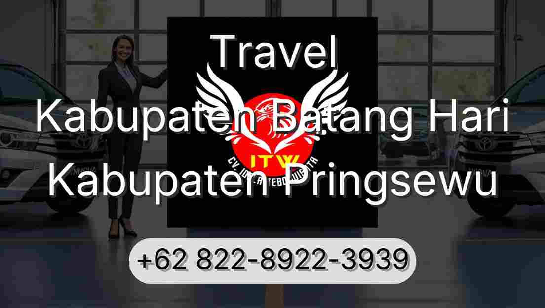 Travel Kabupaten Batang Hari Kabupaten Pringsewu