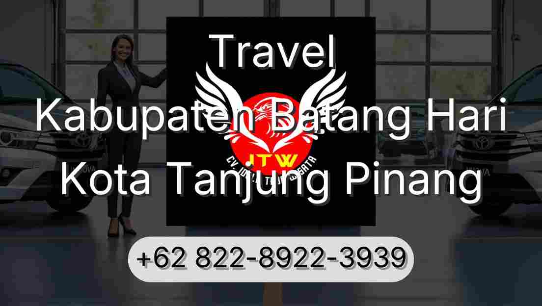 Travel Kabupaten Batang Hari Kota Tanjung Pinang