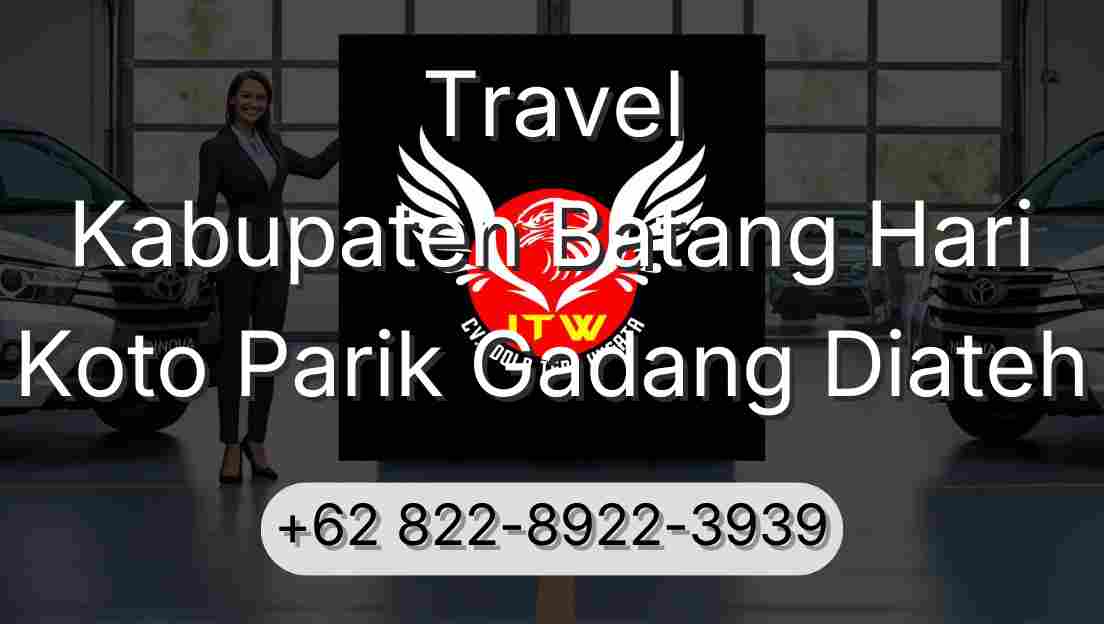 Travel Kabupaten Batang Hari Koto Parik Gadang Diateh