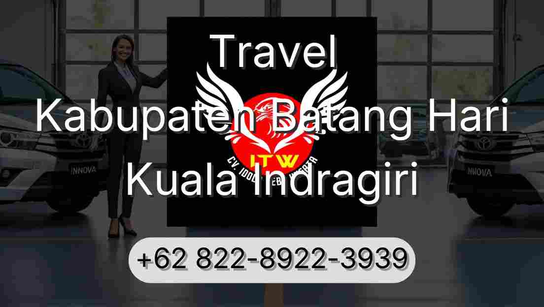 Travel Kabupaten Batang Hari Kuala Indragiri