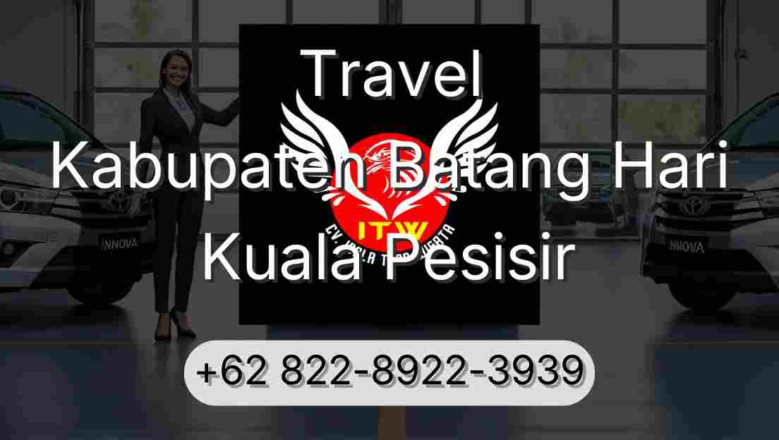 Travel Kabupaten Batang Hari Kuala Pesisir