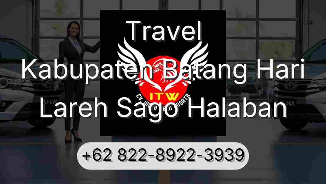 Travel Kabupaten Batang Hari Lareh Sago Halaban
